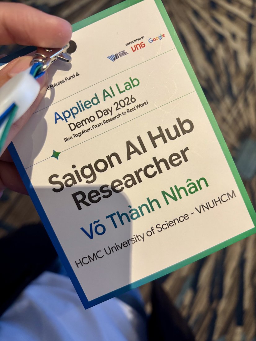 Thanh-Nhan's Saigon AI Hub Researcher badge at Applied AI Lab Demo Day 2026